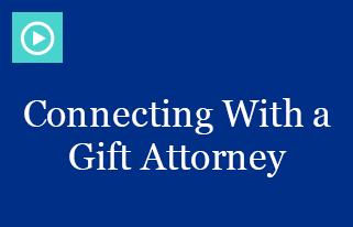Connecting with a Gift Attorney